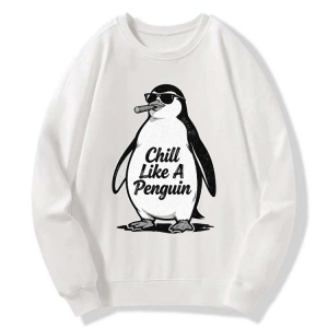 Chill Like A Penguin Sweatshirt